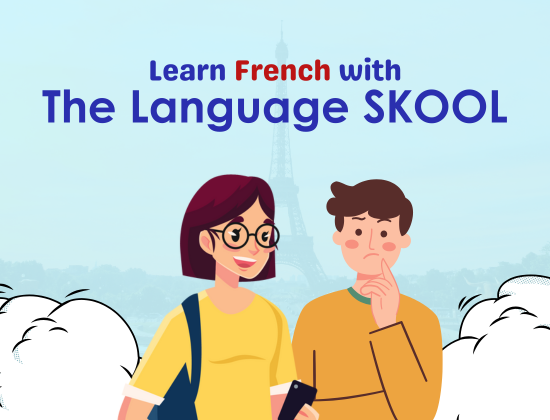 Learn French with The Language SKOOL