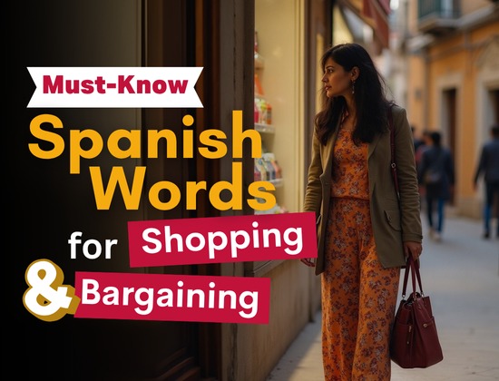 Must-Know Spanish Words for Shopping and Bargaining