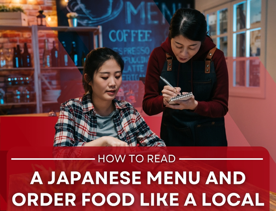 How to Read a Japanese Menu and Order Food Like a Local
