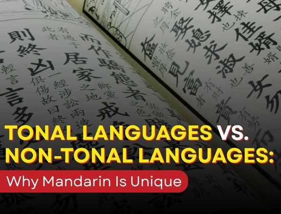Tonal Languages vs. Non-Tonal Languages: Why Mandarin Is Unique