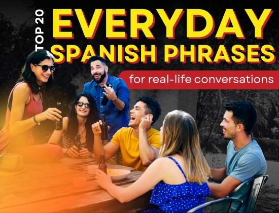 Top 20 Everyday Spanish Phrases for Real-Life Conversations