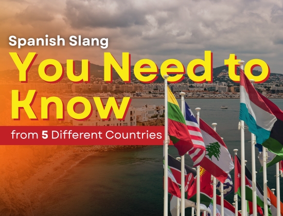 Spanish Slang You Need to Know from 5 Different Countries