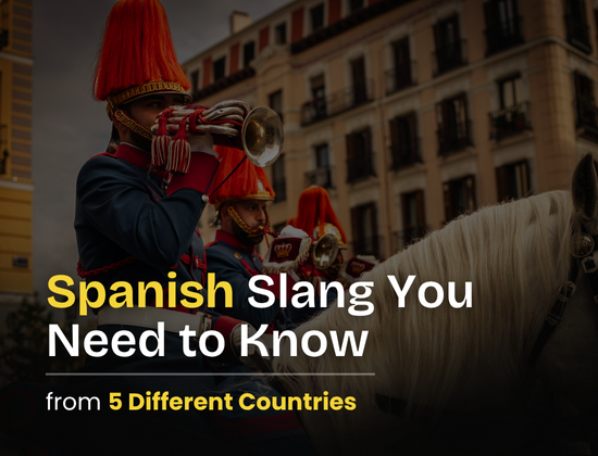 Spanish Slang You Need to Know from 5 Different Countries