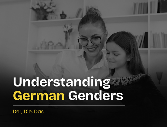 German Gender Grammar: Understanding Der, Die, Das Without Losing Your Mind