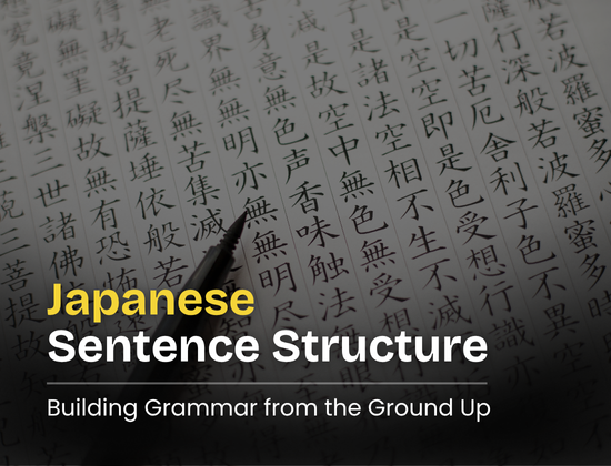 Japanese Sentence Structure: Building Grammar from the Ground Up