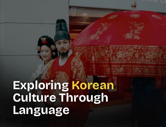 Exploring Korean Culture Through Language