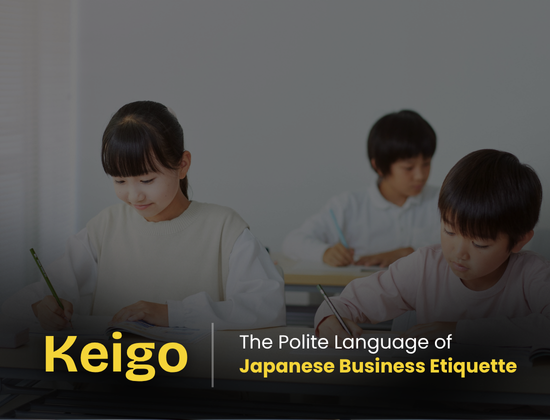 Keigo: The Polite Language of Japanese Business Etiquette