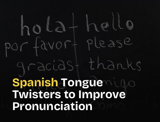 Spanish Tongue Twisters to Improve Pronunciation: Learn ONLINE with The Language SKOOL