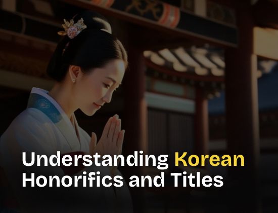 Understanding Korean Honorifics and Titles online with The Language SKOOL