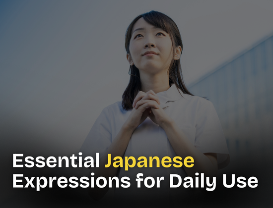 Essential Japanese Expressions for Daily Use